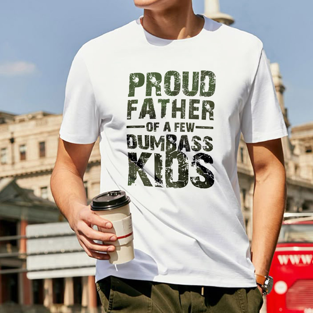 Proud Father of a few dumbass kids shirts